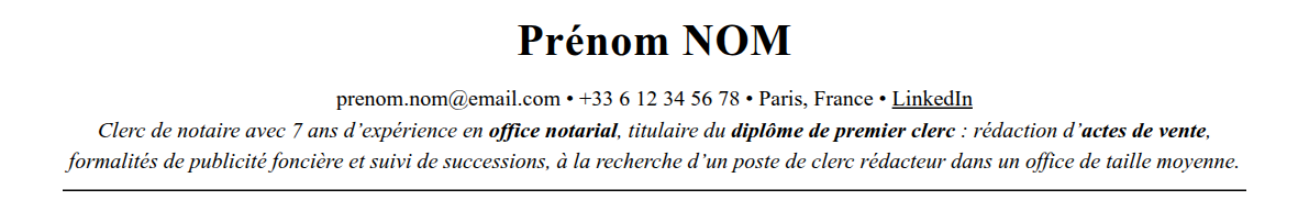 CV clerc de notaire : en-tête et accroche